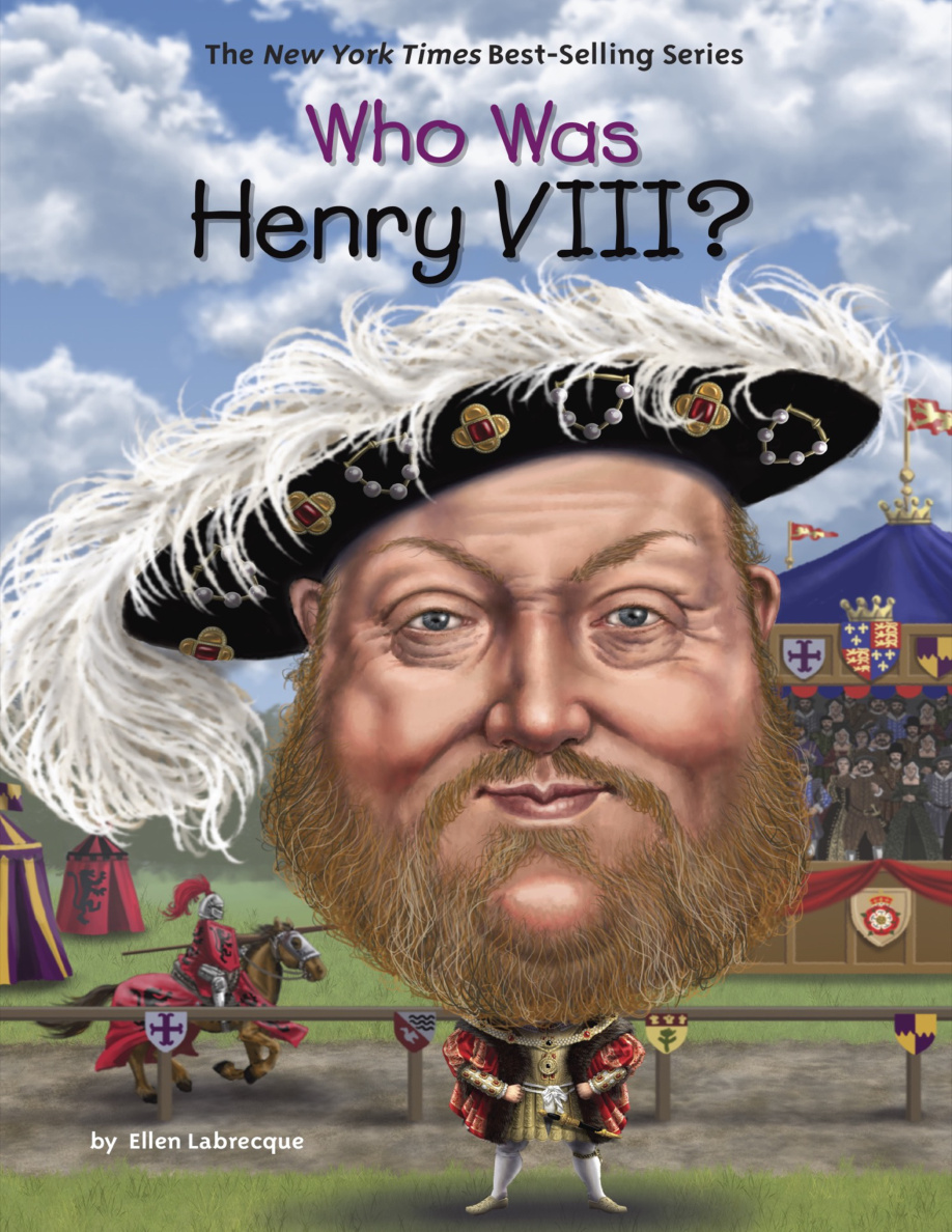 Who Was Henry VIII Ellen Labrecque Kitap Kapağı