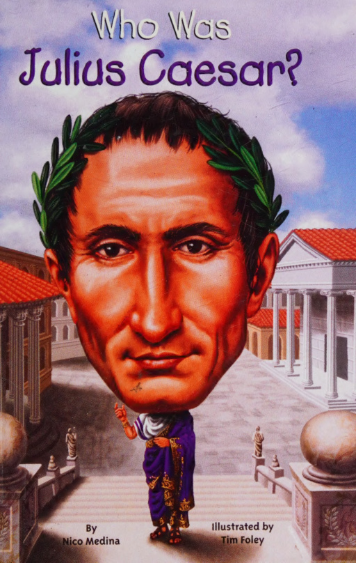 Who Was Julius Caesar Nico Medina Kitap Kapağı
