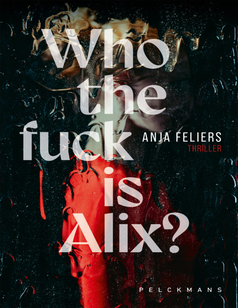 Who the fuck is Alix Dutch Edition Anja Feliers Kitap Kapağı
