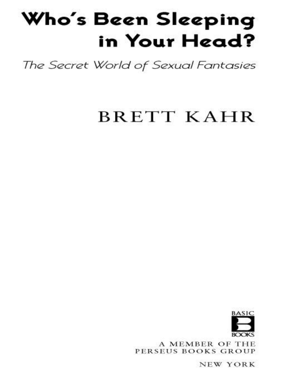 Whos Been Sleeping In Your Head The Secret World Of Sexual Fantasies PDF Download
