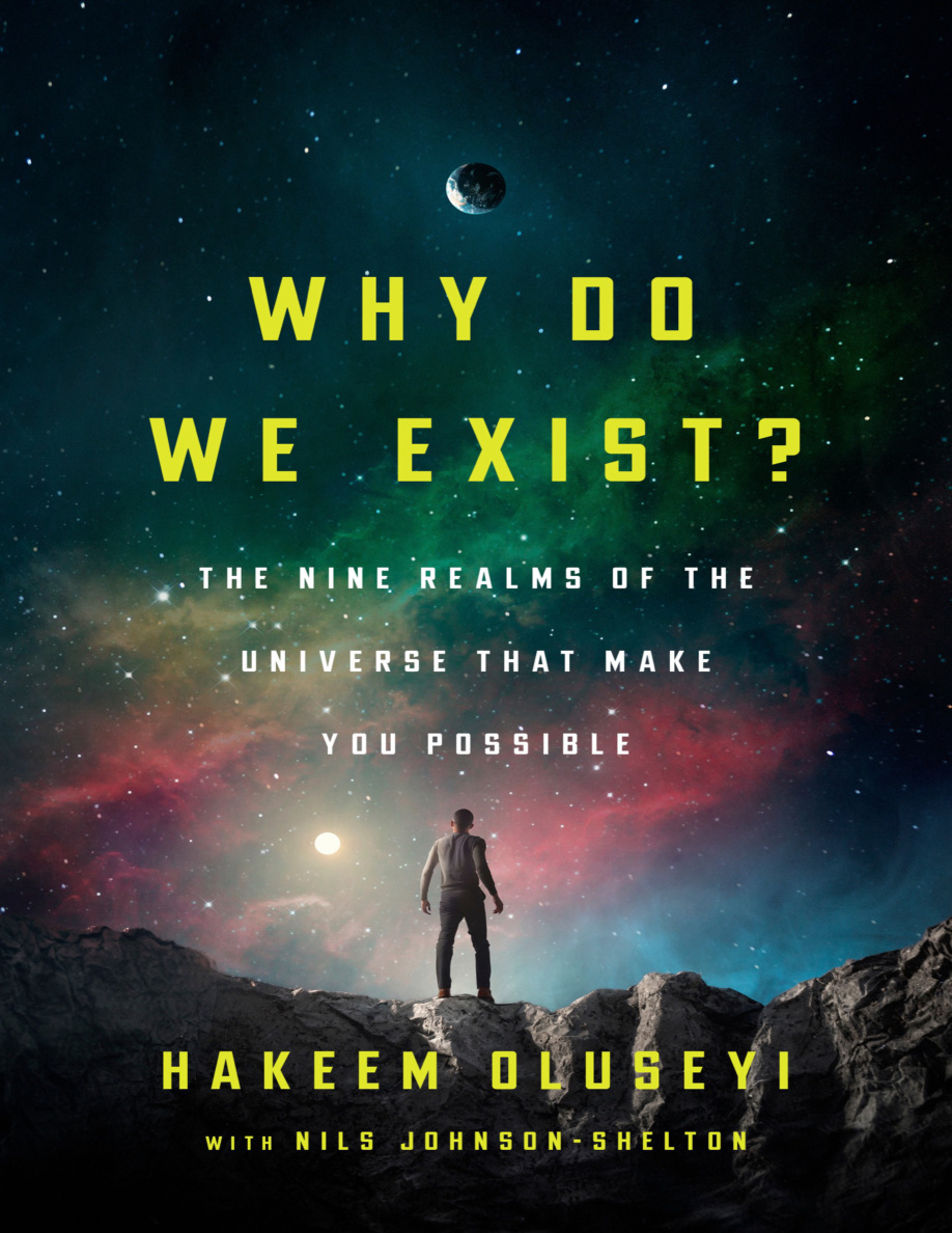 Why Do We Exist Hakeem Oluseyi Nils Johnson Shelton Kitap Kapağı