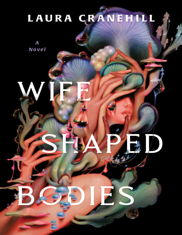 Wife Shaped Bodies Laura Cranehill Kitap Kapağı