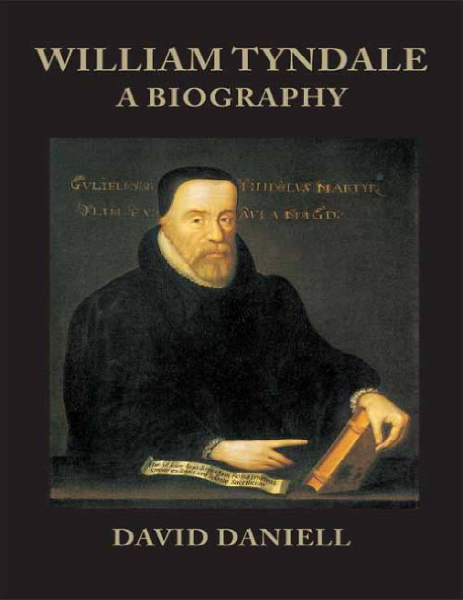 William Tyndale A Biography PDF Download