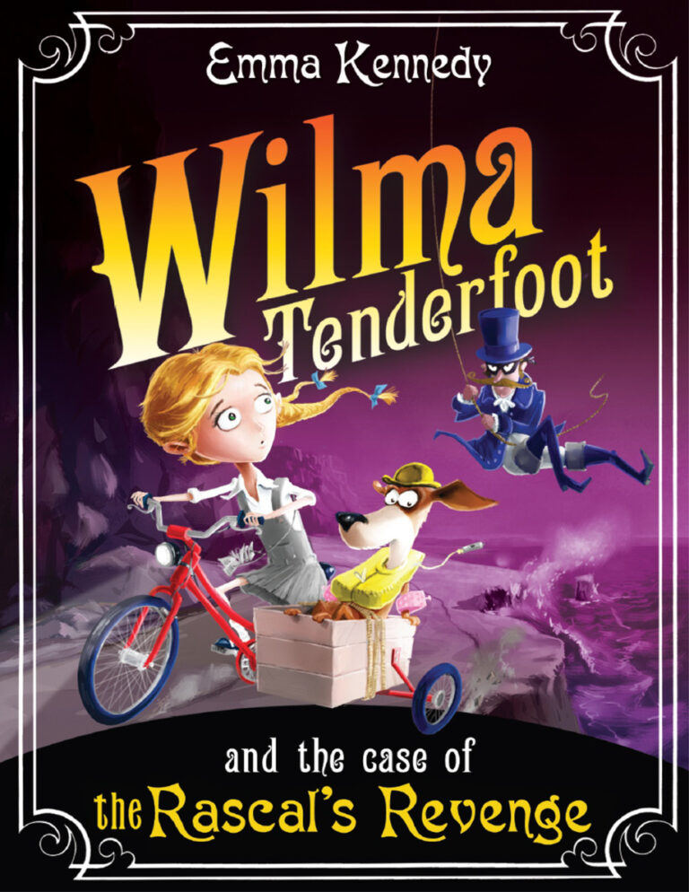 Wilma Tenderfoot and the Case of the Rascals Revenge 2 Emma Kennedy Kitap Kapağı