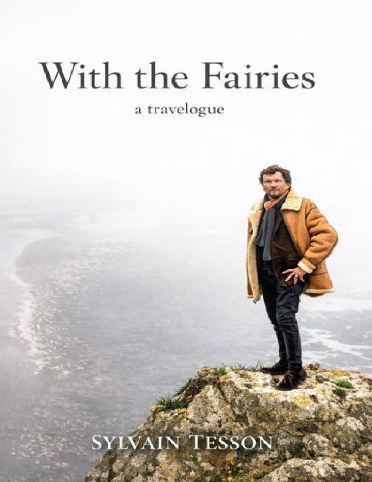 With the Fairies A Travelogue Sylvain Tesson Kitap Kapağı