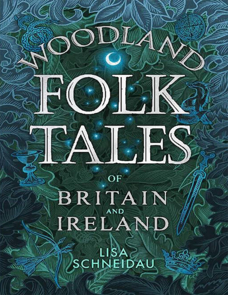 Woodland Folk Tales of Britain and Ireland Lisa Schneidau Kitap Kapağı