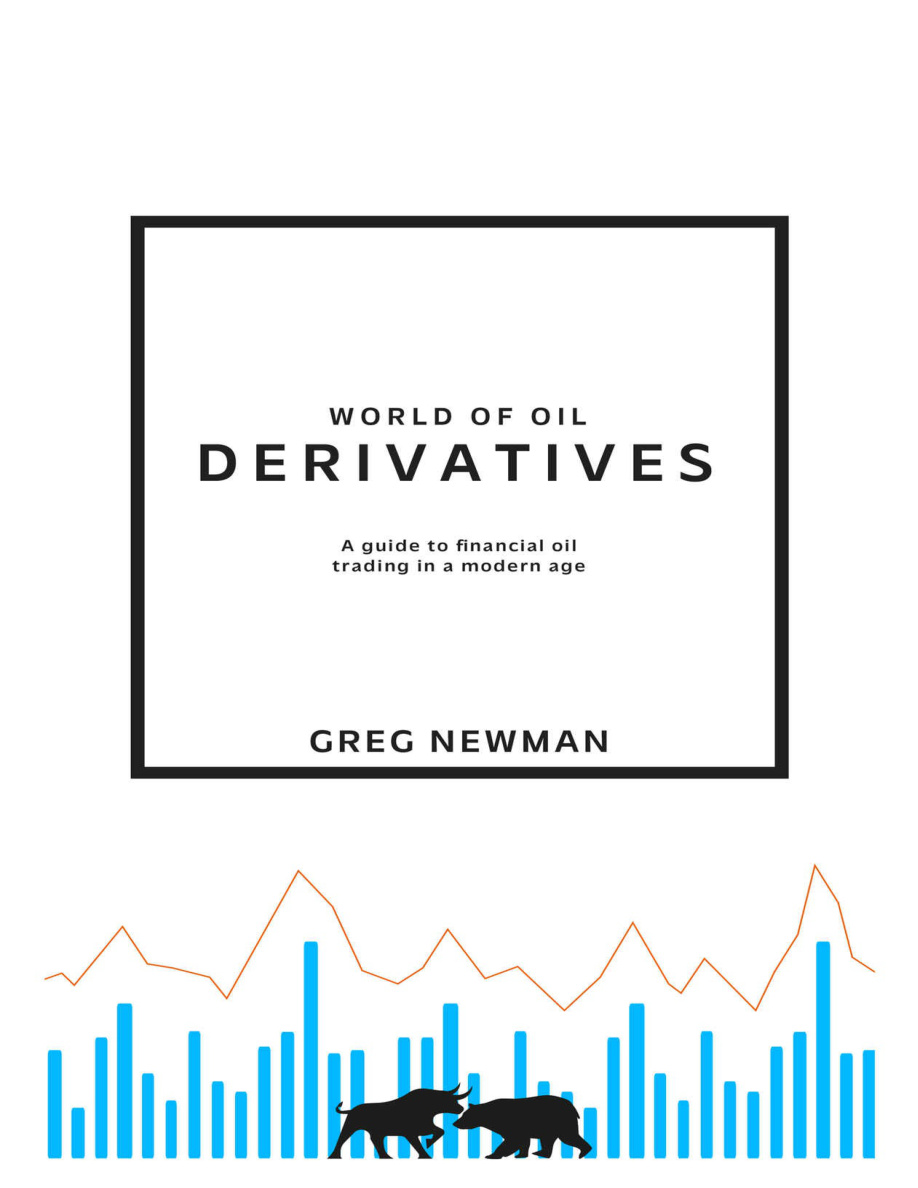 World of Oil Derivatives: A Guide to Financial Oil Trading PDF Download