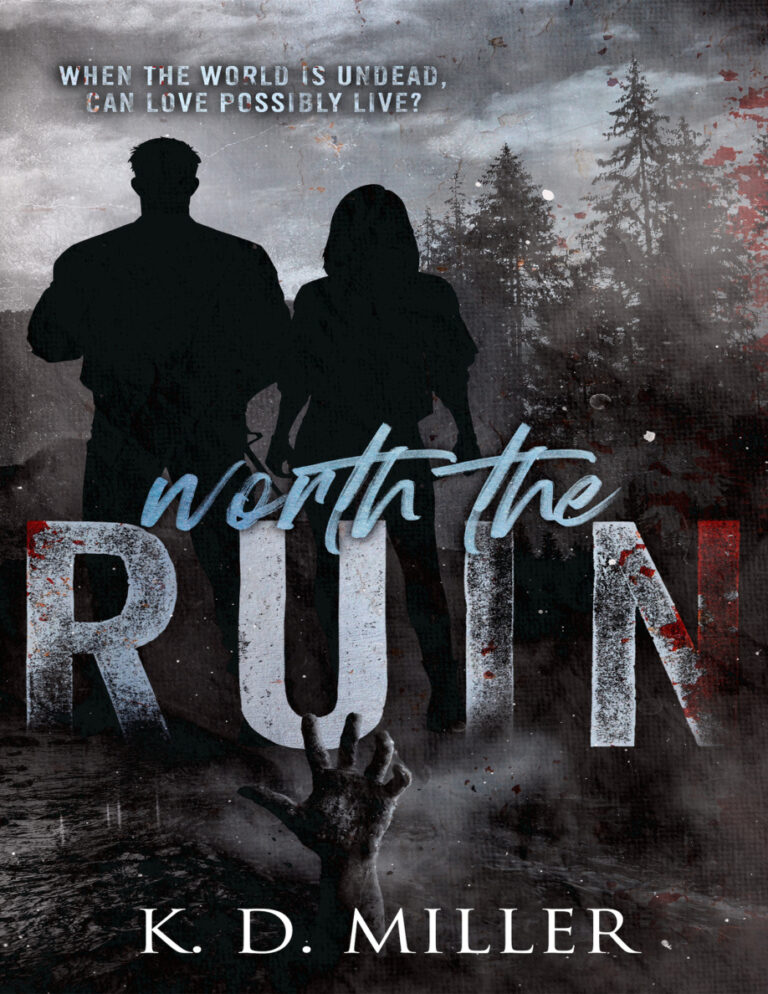 Worth the Ruin KD Miller Kitap Kapağı