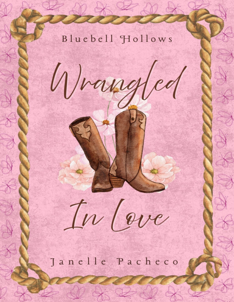 Wrangled In Love Janelle Pacheco Kitap Kapağı