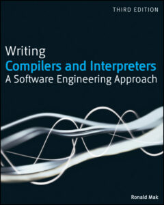 Writing Compilers and Interpreters A Modern Software Engineering Kitap Kapağı