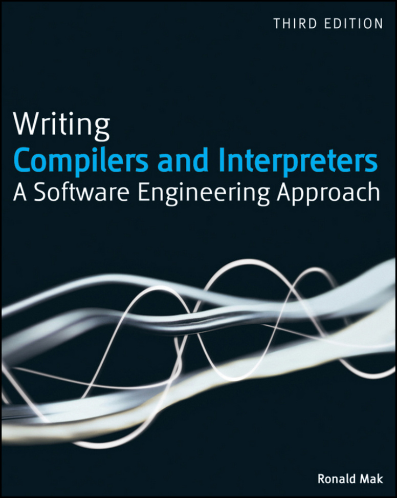 Writing Compilers and Interpreters: A Modern Software Engineering Approach PDF Download