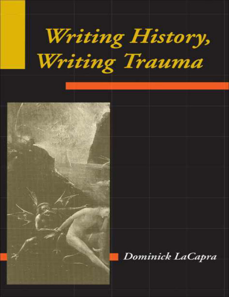 Writing History Writing Trauma Dominick LaCapra Kitap Kapağı