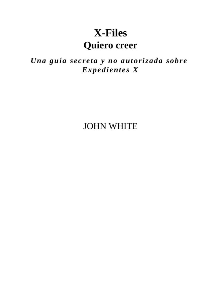 X Files Spanish Edition John White Kitap Kapağı
