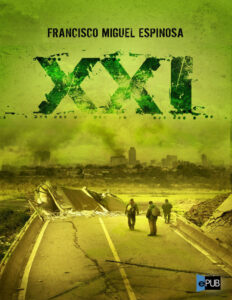 XXI Spanish Edition Espinosa Francisco Miguel Kitap Kapağı