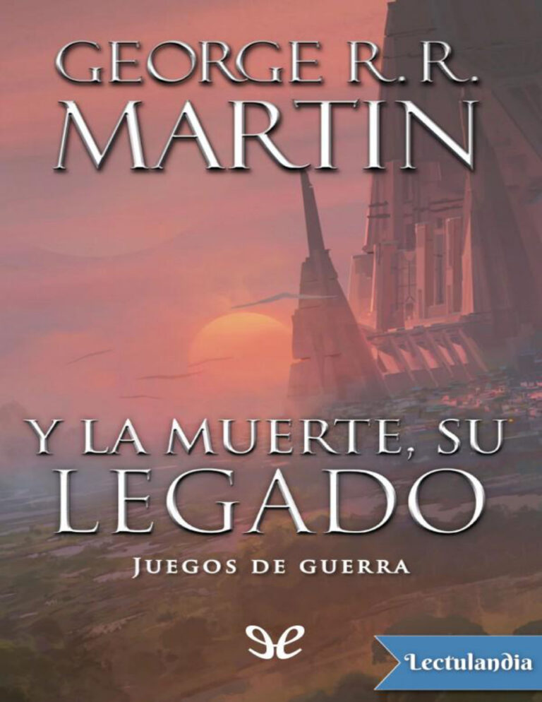 Y la muerte su legado Spanish Edition George R R Martin Kitap Kapağı