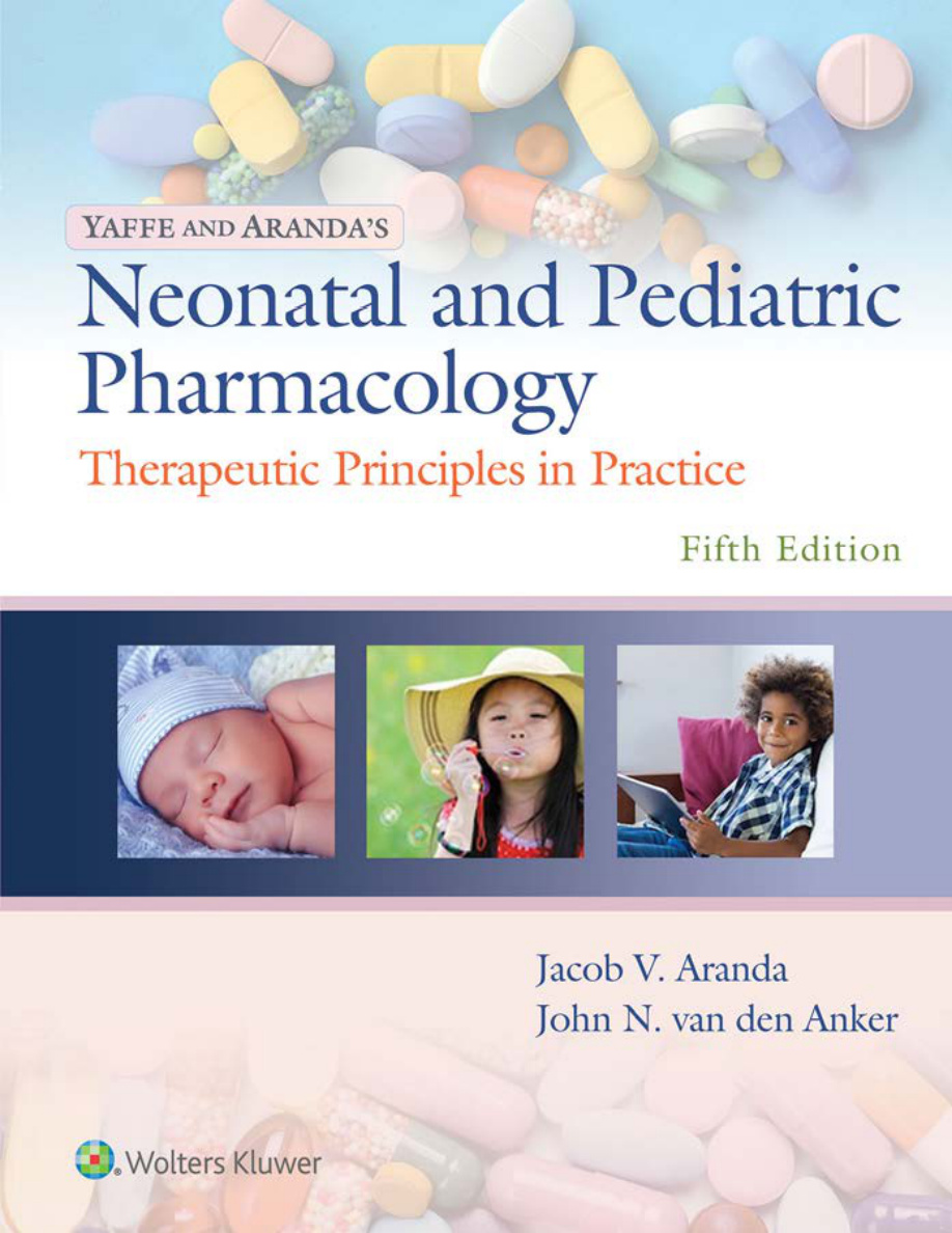 Yaffe and Aranda's Neonatal and Pediatric Pharmacology PDF Download