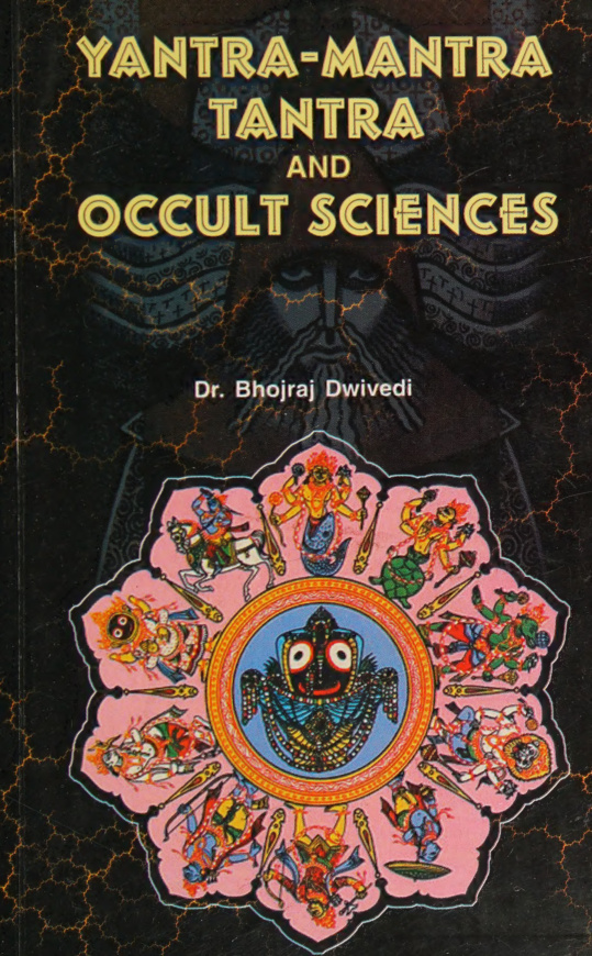 Yantra Mantra Tantra and Occult Sciences dr bhojraj dwivedi Kitap Kapağı