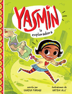 Yasmin la Exploradora Spanish Edition Saadia Faruqi Kitap Kapağı