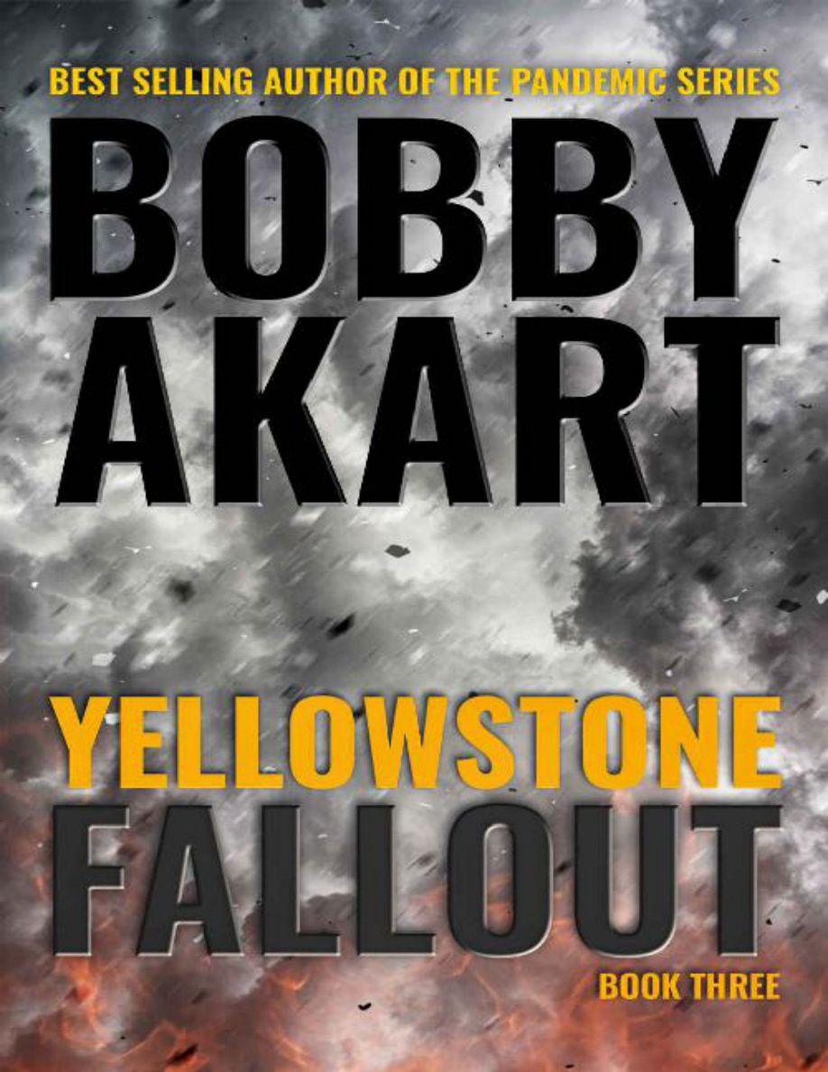 Yellowstone Fallout Bobby Akart Kitap Kapağı