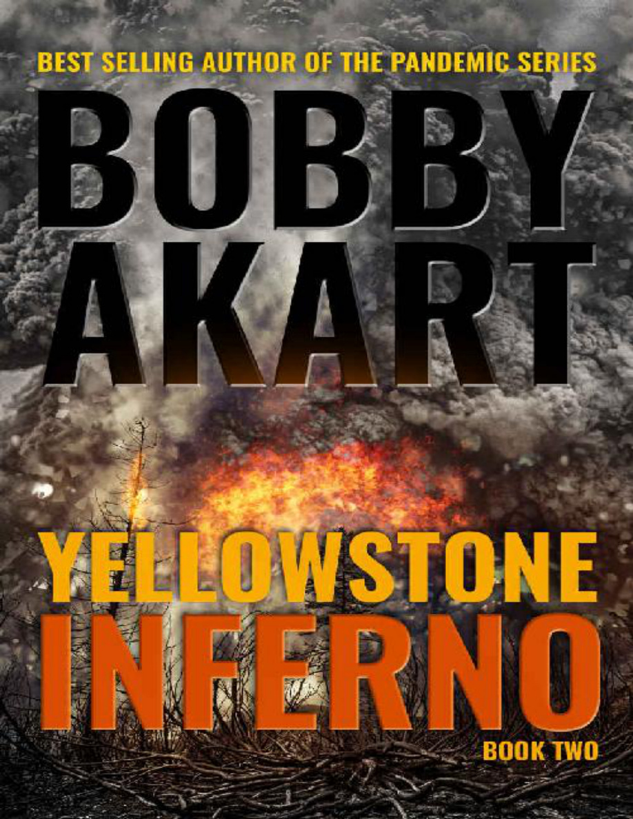Yellowstone Inferno Bobby Akart Kitap Kapağı