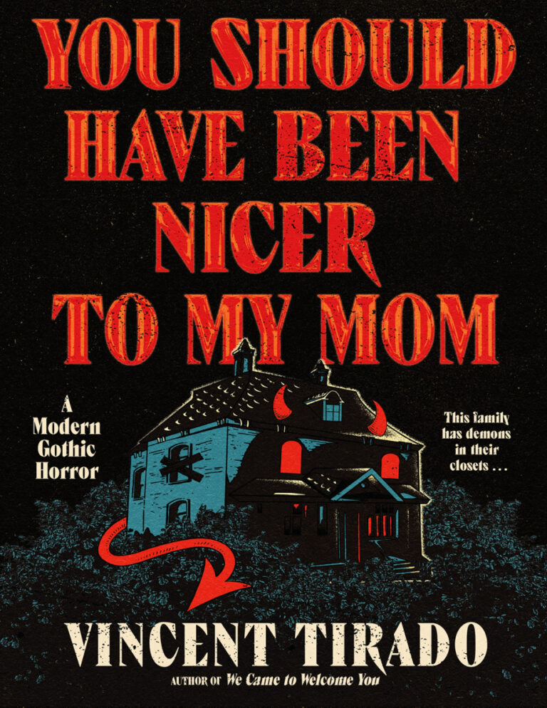 You Should Have Been Nicer To My Mom Vincent Tirado Kitap Kapağı