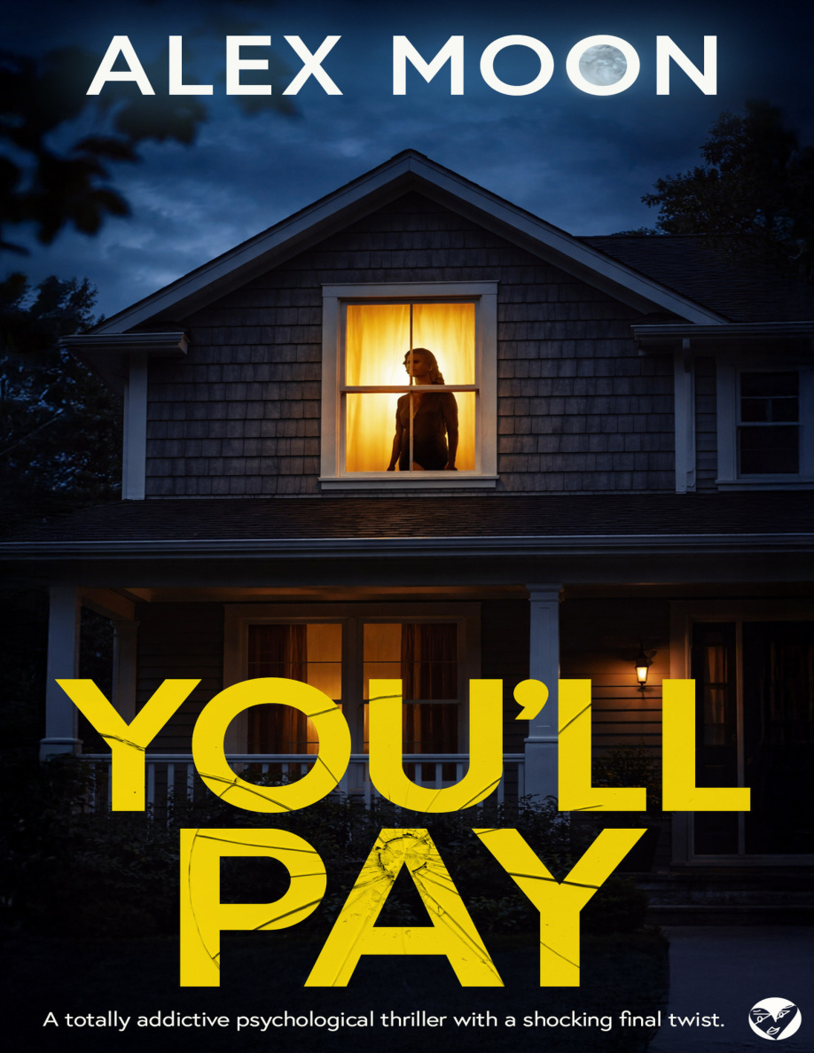 Youll Pay Alex Moon Kitap Kapağı