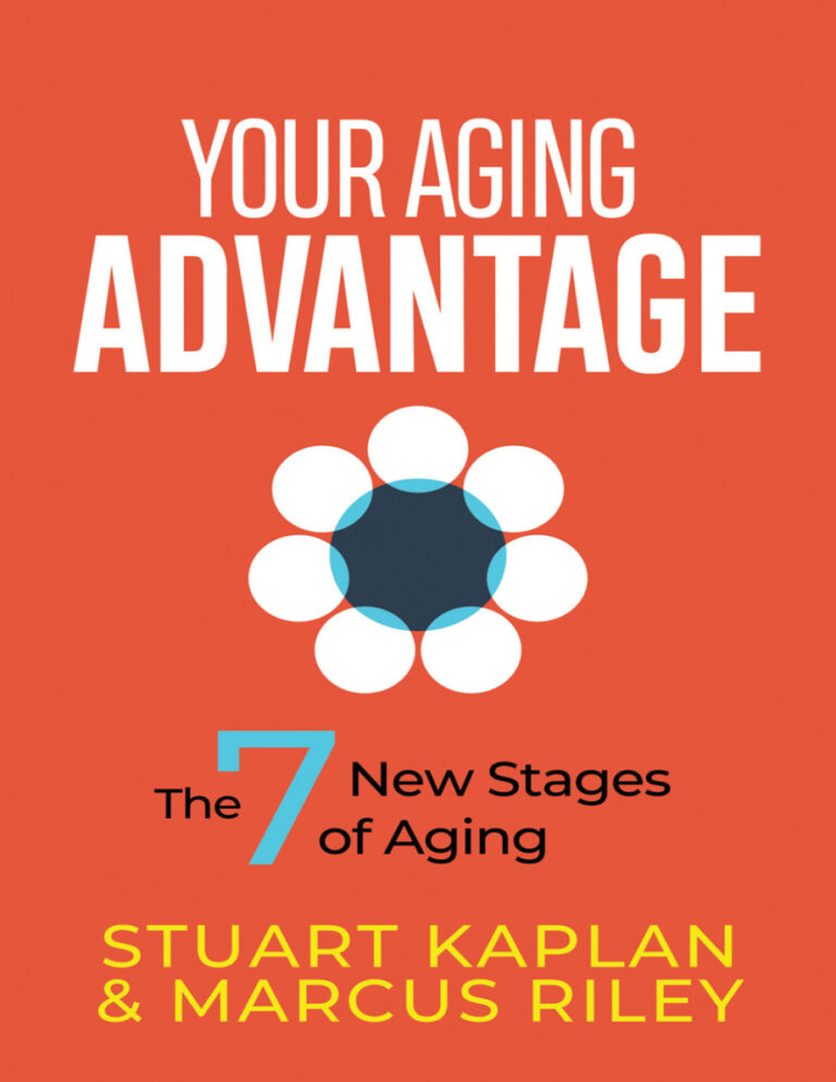 Your Aging Advantage Stuart Kaplan Marcus Riley Kitap Kapağı