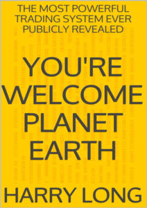 You're Welcome Planet Earth The Most Powerful Trading System Kitap Kapağı