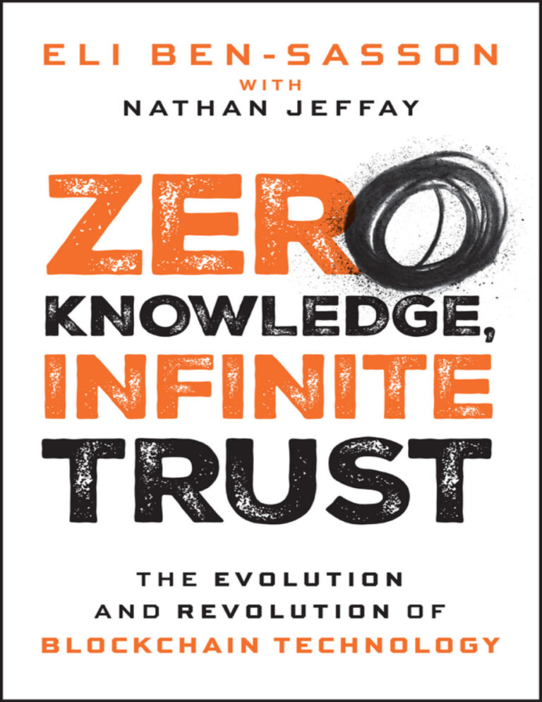 Zero Knowledge Infinite Trust Eli Ben Sasson Kitap Kapağı