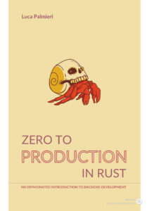 Zero to Production in Rust An Opinionated Introduction to Backend Kitap Kapağı