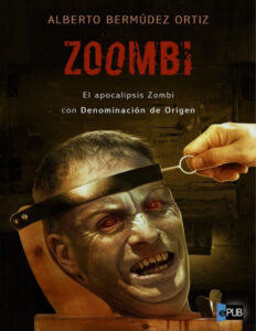 Zoombie Spanish Edition Ortiz Alberto Bermudez Kitap Kapağı
