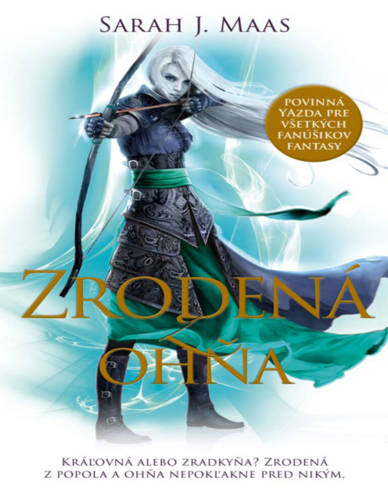 Zrodena z ohna Slovak Edition Sarah J Maas Kitap Kapağı