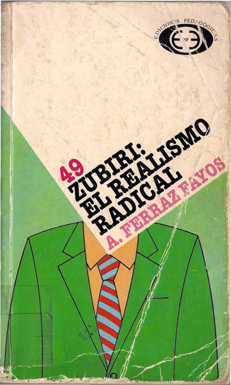 Zubiri el realismo radical Spanish Edition Antonio Ferraz Fayos Kitap Kapağı