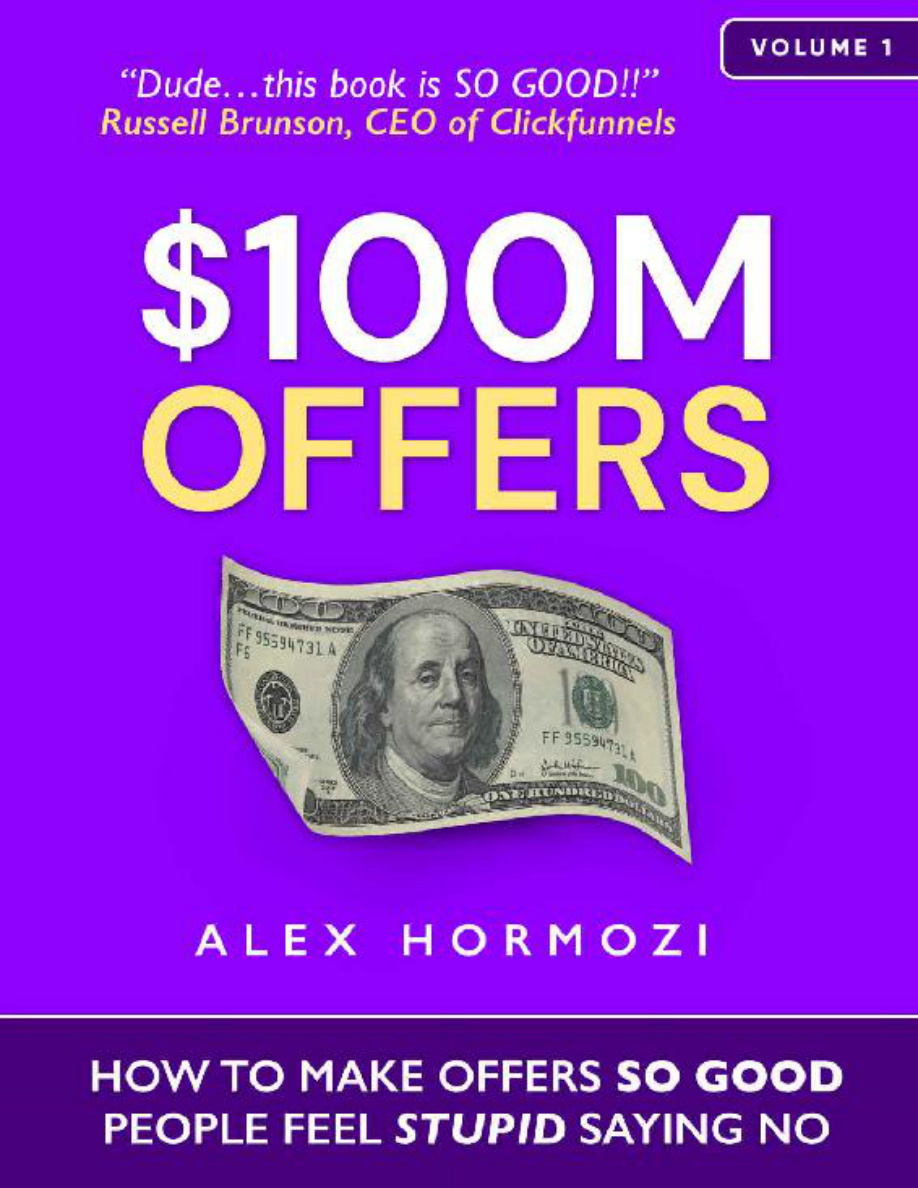 100 million offer Alex Hormozi Kitap Kapağı