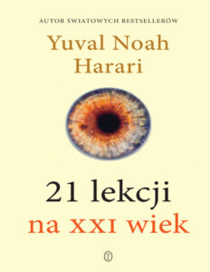 21 lekcji na XXI wiek Polish Edition Yuval Noah Harari Kitap Kapağı