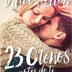 23 otonos antes de ti Spanish Edition Alice Kellen Kitap Kapağı