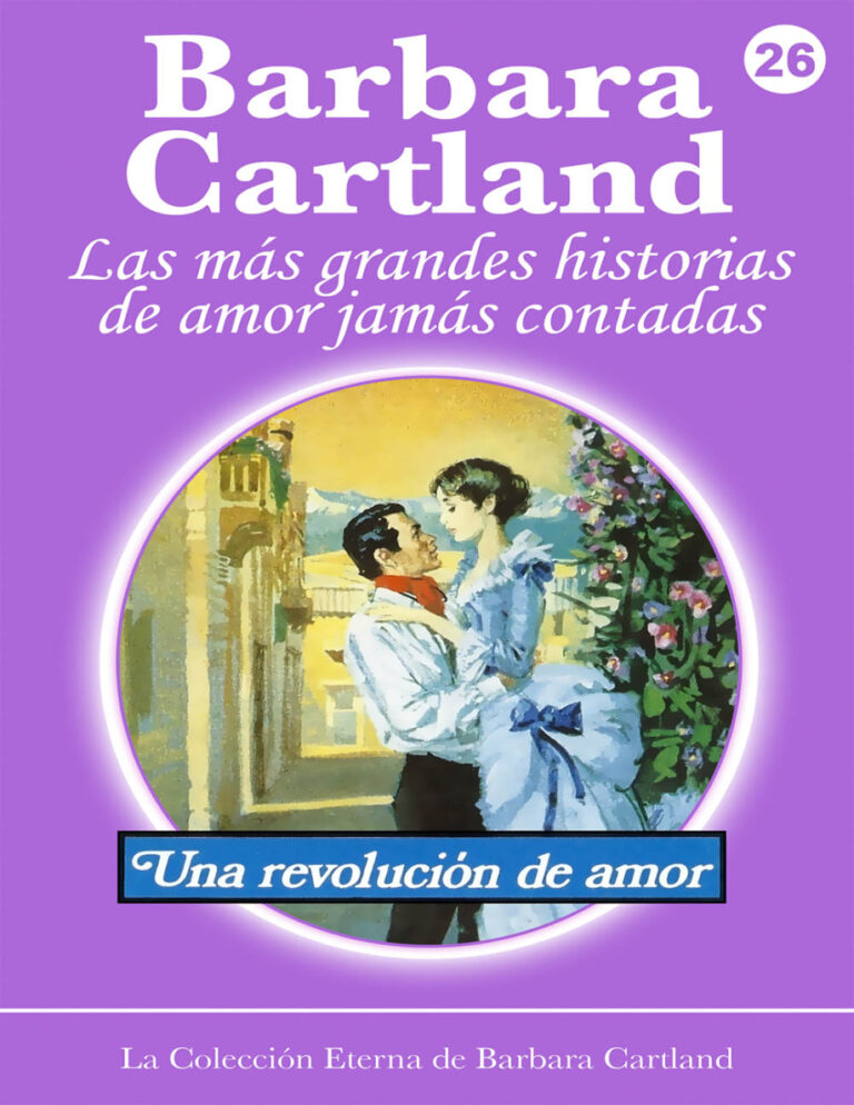 26 Una Revolucion de Amor Spanish Edition Barbara Cartland Kitap Kapağı