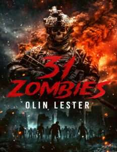 31 Zombies Olin Lester Kitap Kapağı
