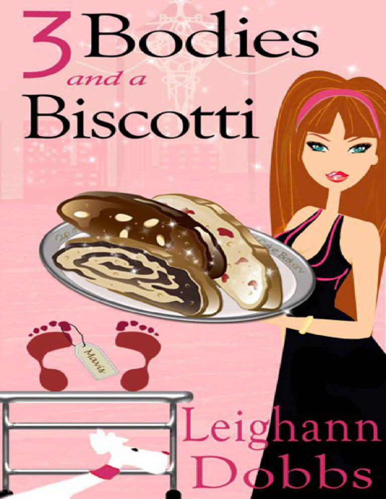 3 Bodies and a Biscotti Leighann Dobbs Kitap Kapağı
