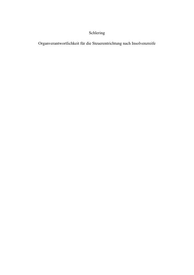 51 Organverantwortlichkeit fur die Steuerentrichtung nach Insolvenzreife German Edition Daniel Schlering Kitap Kapağı