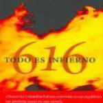 616 todo es infierno Spanish Zurdo David Kitap Kapağı