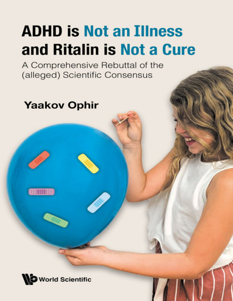 ADHD is Not an Illness n Ritalin is Not a Cure Yaakov Ophir Kitap Kapağı