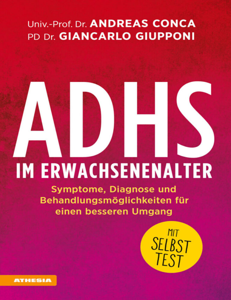 ADHS im Erwachsenenalter Symptome Diagnose und Behandlungsmoglichkeiten fur einen besseren Umgang German Edition Andreas Conca Kitap Kapağı
