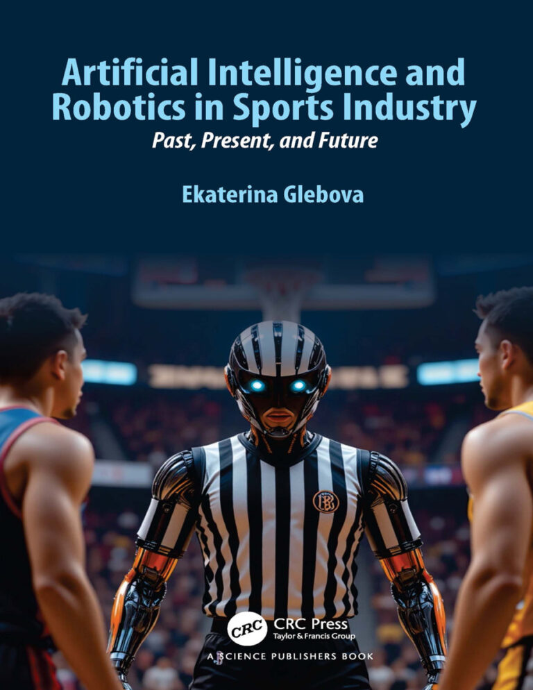 AI and Robotics in Sports Industry Ekaterina Glebova Kitap Kapağı