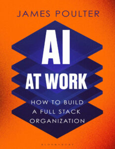 AI at Work How to Build Organization James Poulter Kitap Kapağı