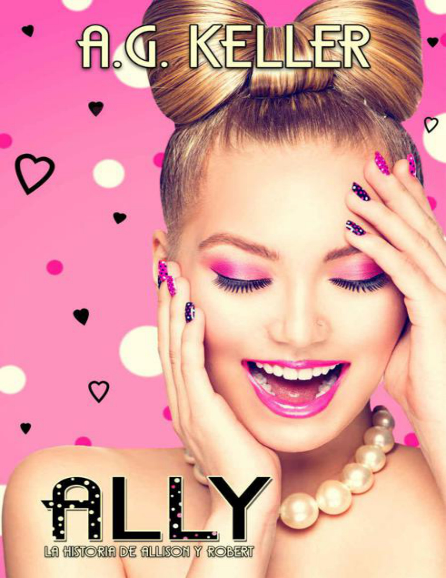 ALLY: La historia de Allison y Robert PDF Download