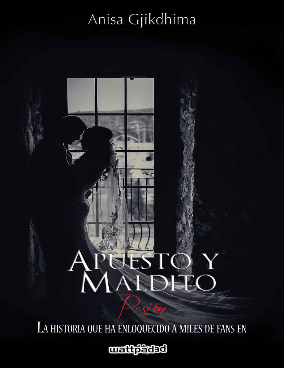 APUESTO Y MALDITO - PASIÓN PDF Download