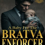 A Baby for the Bratva Enforcer Ella Thorne Kitap Kapağı