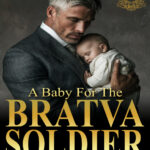 A Baby for the Bratva Soldier Ella Thorne Kitap Kapağı