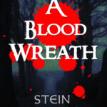 A Blood Wreath Stein Willard Kitap Kapağı